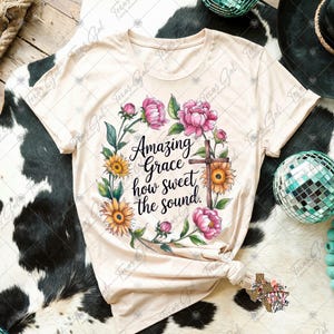Amazing Grace How Sweet The Sound PNG, Trendy Png, Mom Png, Christian Png, Watercolor PNG, Religious Png, Christian Png, Digital Download