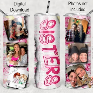 20 oz Skinny Tumbler Sisters Picture Frames Seamless Sublimation Design PNG Instant DIGITAL ONLY