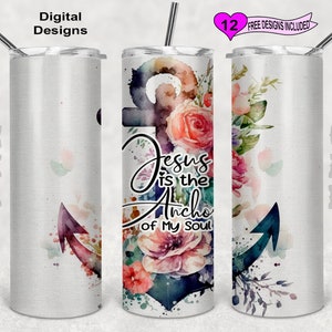 Anchor Tumbler Wrap, Jesus Is The Anchor Of My Soul Tumbler Wrap, 20oz Sublimation Tumbler PNG, Digital Download, Seamless Design