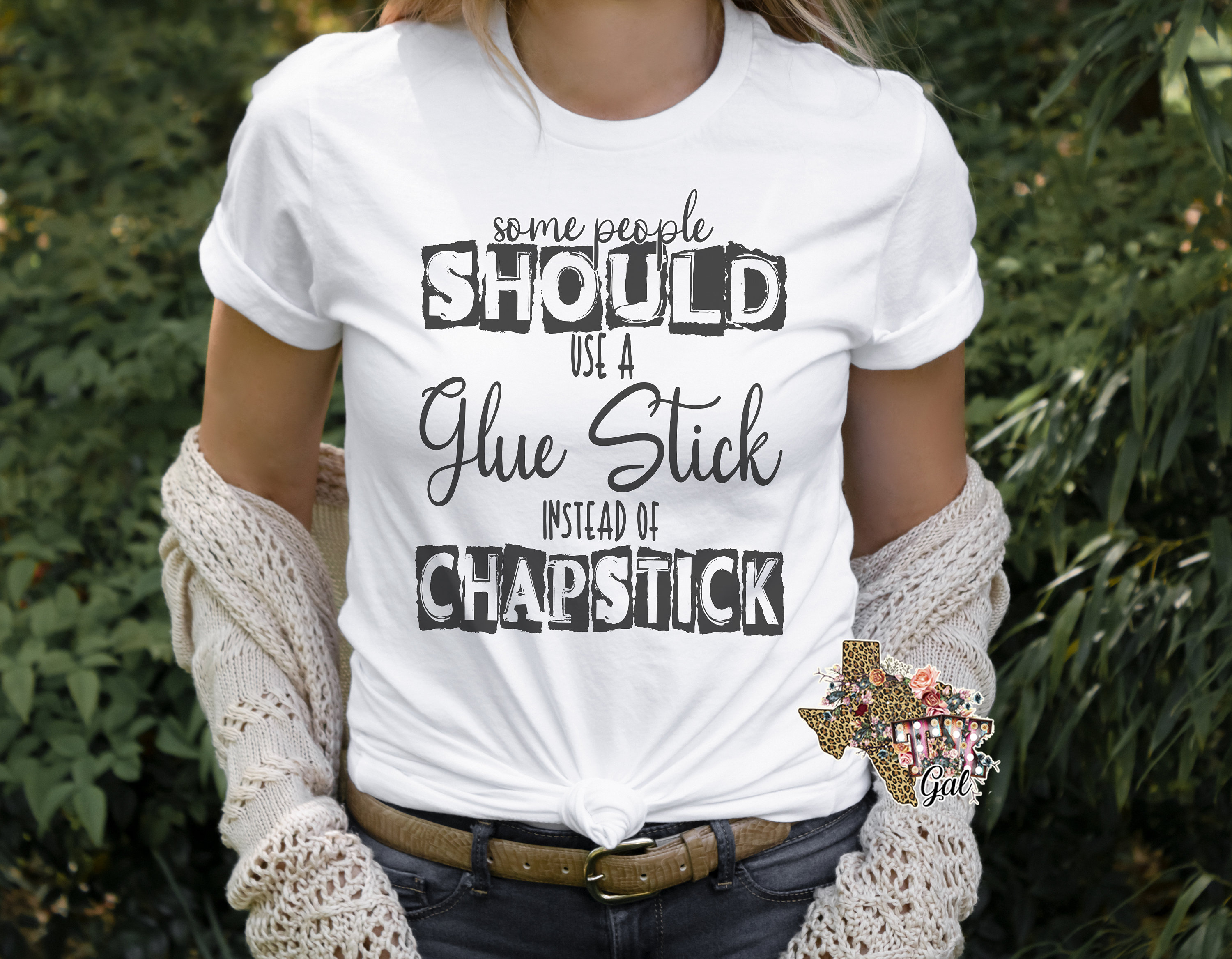 Some People Should Use Glue Stick Instead Of Chapstick Sweatshirt