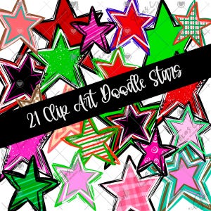 May include: A collection of 21 colorful star clip art doodles in various designs. The stars feature a variety of colors, including red, pink, green, and black, with white outlines and patterns. Text on a black banner reads "21 Clip Art Doodle Stars."