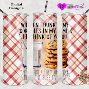 Wenn ich meine Kekse eintauche, denke ich an dich Tumbler Wrap, sarkastische Tumbler Wrap, 20 Unzen Sublimationsbecher PNG, nahtloses Design