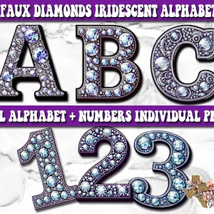 Op de afbeelding: Digitaal ontwerp met de letters A, B en C en de cijfers 1, 2 en 3, allemaal versierd met imitatie-diamanten. De tekst bovenaan luidt "FAUX DIAMONDS IRIDESCENT ALPHABET", en de tekst onderaan luidt "FULL ALPHABET + NUMBERS INDIVIDUAL PNGS."