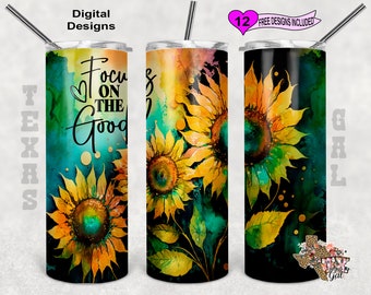 Alcohol Ink Tumbler Wrap, Sunflower Tumbler Wrap, Focus On The Good Tumbler Wrap, 20oz Sublimation Tumbler PNG, Seamless Design