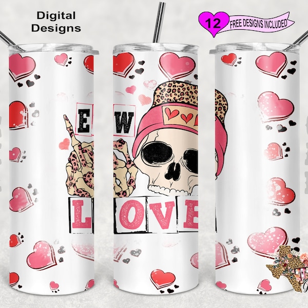 Valentine Tumbler Wrap, Valentine Sublimation design, Skull Tumbler Wrap, EW Love, 20 Oz Skinny Tumbler PNG, Seamless Pattern