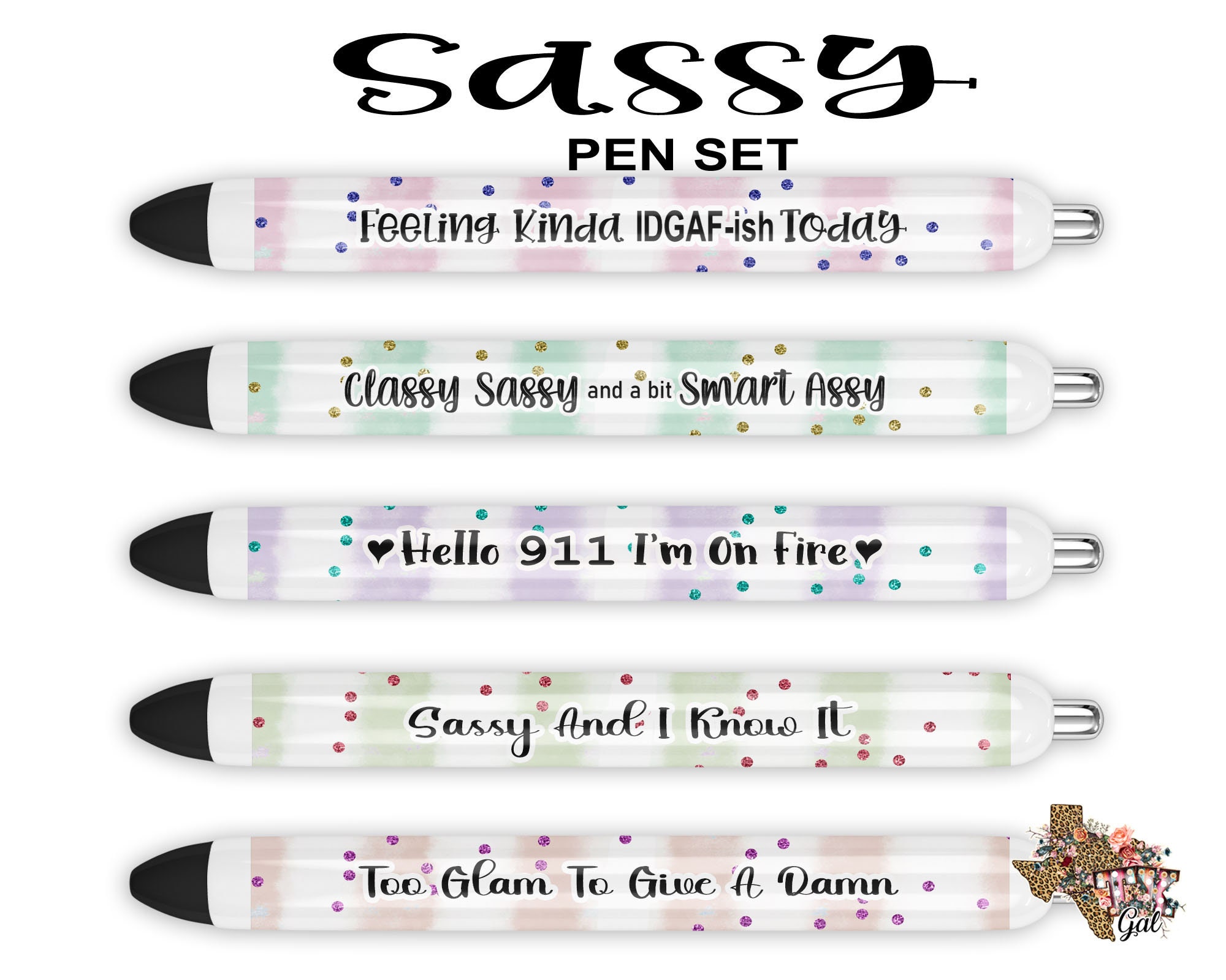Sassy Slogan Pens 