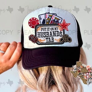 Put It On My Husbands Tab Hat Patch PNG, Trucker Hat Patch, Faux Embroidery Hat Patch, Gift For Her, Trendy PNG, Hat Bar, Digital Download