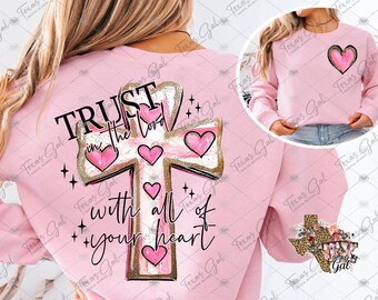 Trust The Lord With All Your Heart PNG, Hand Drawn, Cross, Watercolor, Trendy, Religious, Christian, Digital Download
