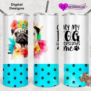 Pug Tumbler Wrap, Dog Tumbler Wrap, Watercolor Tumbler Wrap, 20 oz Skinny Tumbler Sublimation Design, Seamless Pattern
