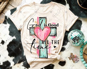 God Is Good All The Time PNG, Hand Drawn Cross Png, Watercolor Cross PNG, Religious Png, Christian Png, Digital Download
