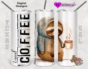 I Need Coffee Tumbler Wrap, Sloth Tumbler Wrap, Watercolor Tumbler Wrap, 20oz Sublimation Tumbler PNG, Digital Download, Seamless Design