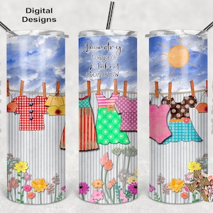 20 oz Skinny Tumbler Laundry Today Naked Tomorrow Flowers Seamless Sublimation Design PNG Instant DIGITAL ONLY