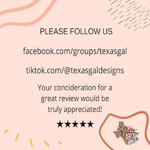 May include: A peach-colored graphic with the text "PLEASE FOLLOW US" and social media links for Facebook and TikTok. The text "Your consideration for a great review would be truly appreciated!" is also included, along with a five-star rating and a logo.
