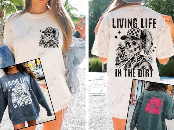 Dirt Bike PNG, Living Live In The Dirt PNG, Skeleton PNG, Front And Back Png, Digital Download For T-shirt Mug Totes