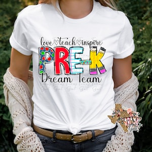 Pre-K Teacher PNG, Dream Team PNG, Sublimation Design, Digital Download File Only, Teacher Design for Shirt or Mug