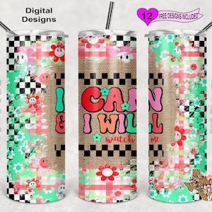 Inspirational Tumbler Wrap, I Can And I Will Tumbler Wrap, Watercolor Tumbler Wrap, 20oz Sublimation Tumbler PNG, Seamless Design