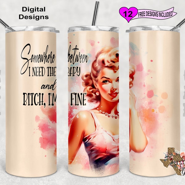 Pinup Tumbler Wrap, Snarky Saying Tumbler, Watercolor Tumbler Wrap, 20oz Sublimation Tumbler PNG, Digital Download, Seamless Design