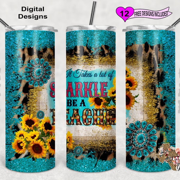 It Takes A Lot Of Sparkle To Be A Teacher, Western Boho PNG, Sublimation Tumbler Design, 20 Oz Skinny Tumbler PNG, Seamless Pattern