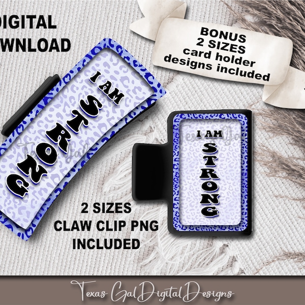 I Am Strong Hair Clip Sublimation Design, Large Small Hair Claw PNG, Affirmation PNG, Hair Clip Sublimation Design, Digital Download