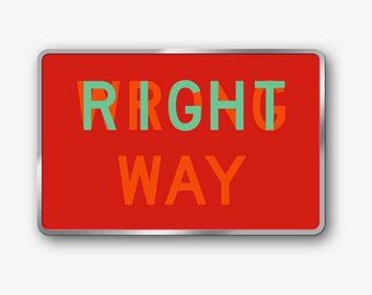 Right Way Lapel Pin