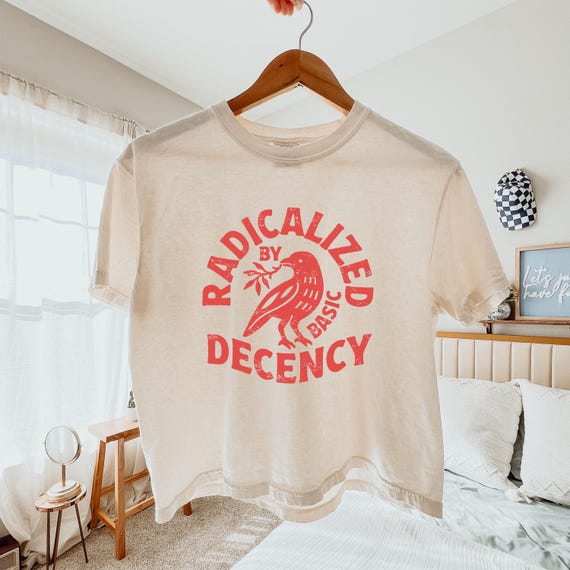 Radicalized by Basic Decency Comfort Colors® Boxy Cropped Shirt, Crop Top, Anti Immigration, Anti ICE, Fuck Ice Shirt, FDT, Activism Tee
