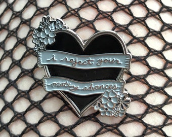 I Reject Your Mating Advances Lapel Pin Feminist Funny Gift