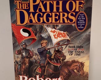 The Path of Daggers Robert Jordan - Wheel Of Time #8 - HCDJ 1st Edition