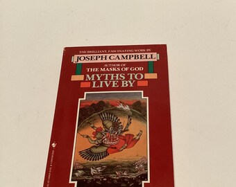 Myths to Live By von Joseph Campbell (1988 Taschenbuch) Bantam