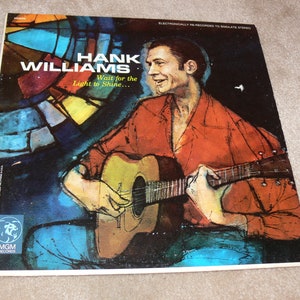 Hank Williams - Wait For The Light To Shine Vinyl LP Record Album MGM-SE-3850