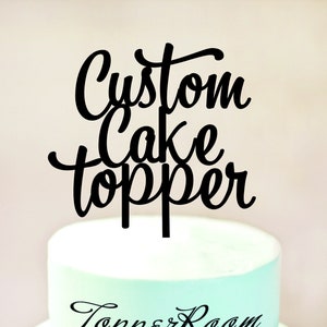 Custom Cake Topper,  Wedding Cake topper, Custom Wedding Cake Topper