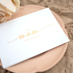 To my mum on my wedding day | Greeting Card | Gold | Silver | Rose Gold | A6 Folded Size 105 x 148mm