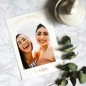 Personalised Arch Photo Birthday Card | Gold | Silver | Rose Gold | Pink | Blue Foil Printed | Greeting Card | Photo Card | A6 105x148mm