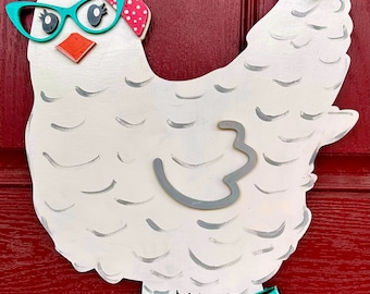 Spring Chicken Door Hanger, chicken with glasses, chicken with glasses Sign, House Warming Gift, Gift for chicken lovers, Gift for wife