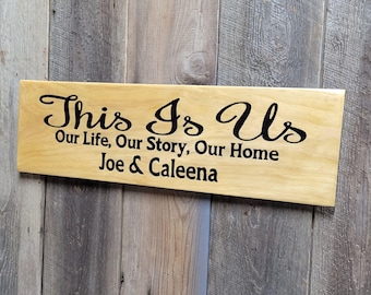 Couples This Is Us Hand Carved Wooden Sign | Custom Wedding Anniversary Above Bed Decor