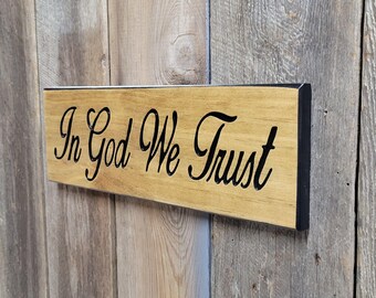 In God We Trust Hand Carved Wooden Sign | U.S Patriotic Military Man Cave Decor