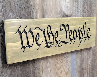 We The People Hand Carved Wooden Sign | Patriotic Military Veterans Retirement Wall Art Decor