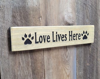 Dog-Cat Paw Print Love Lives Here Hand Carved Wooden Sign | Pet Lovers Shelf Decor