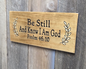 Scripture Wall Art Hand Carved Be Still and Know Wooden Sign | Psalm Bible Verse