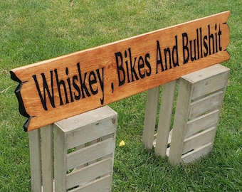 Whiskey Bikes and Bullshit Area Hand Carved Wooden Sign | Rustic Man Cave Bar Decor