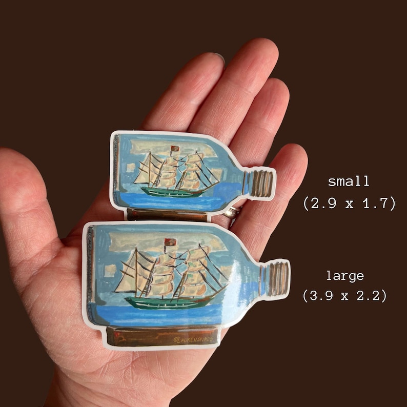 May include: Two stickers of a ship in a bottle. The smaller sticker is 2.9 inches by 1.7 inches. The larger sticker is 3.9 inches by 2.2 inches.