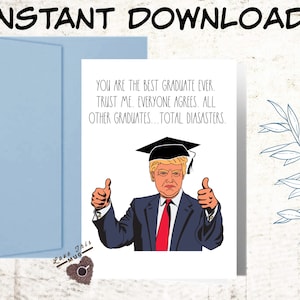 Tarjeta de graduación imprimible - Tarjeta Trump - Tarjeta de graduación Trump - Tarjeta de felicitación Trump - Tarjeta de graduación de descarga digital