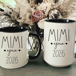 Mimi Again 2026, Mimi Again Announcement Gifts, Mimi Again 2025 Mug, Mimi Again Pregnancy Announcement Mug, Mimi Again Mug, Mimi Again Gifts