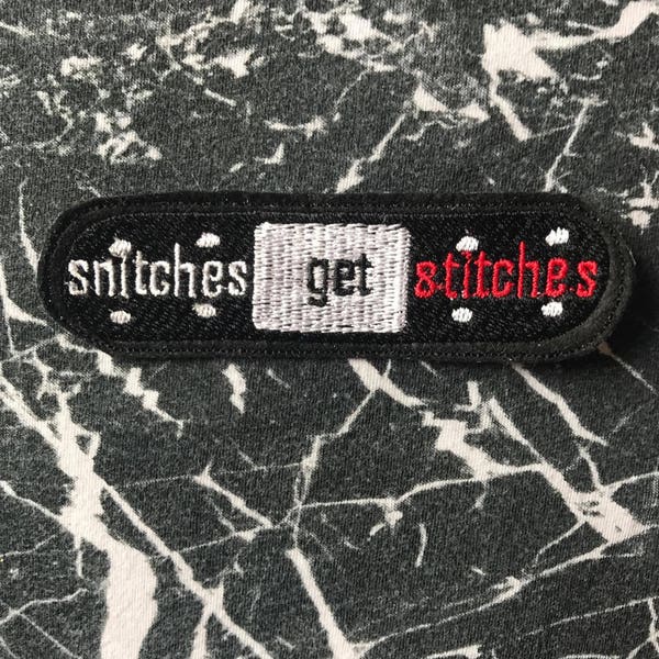 band aid patch,  bandage patch, snitches get stitches patch, feminist quote patch, gangster movie patch, movie quote patch, iron on