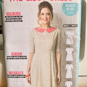 May include: A sewing pattern for a dress called "The Libby Dress" with a Peter Pan collar, pleated skirt, and two length options. The pattern is for sizes 6-20, US 4-18, EUR 34-48.