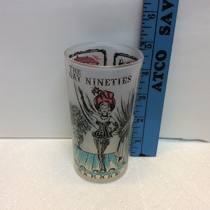 The Gay 90&#39;s Souvenir Frosted Glass - 60&#39;s - Mint - (NBPE#534)