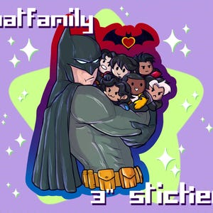 Batfamily 3&quot; Sticker