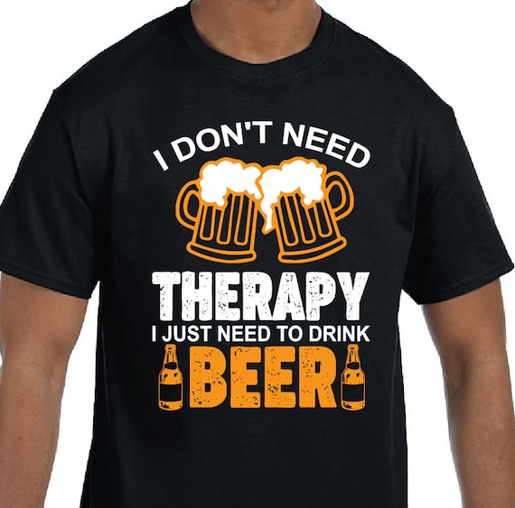 i need beer t shirt