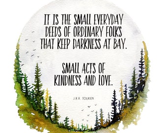 Fantasy wall art, Small Everyday Deeds quote, watercolor fantasy art prints, forest wall art, fantasy quotes, nursery