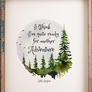 wall art nursery print, Adventure quote, ready for an adventure quote, forest wall art, nature quote fantasy wall art, nursery wall art,