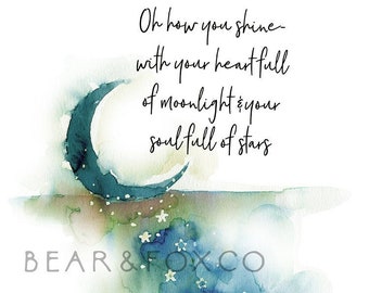 oh how you shine, moon quote, moon wall art, nursery print, nursery moon, star quote, star watercolor art, moon watercolor, nursery moon art